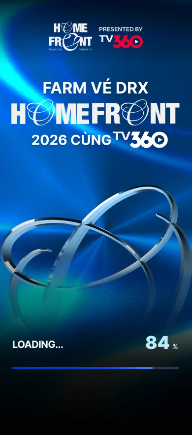 DRX Homefront presented by TV360 – màn hình 2